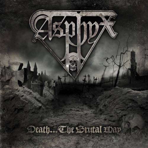 Asphyx : Death... The Brutal Way